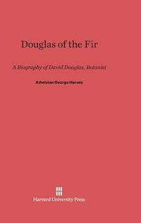 bokomslag Douglas of the Fir