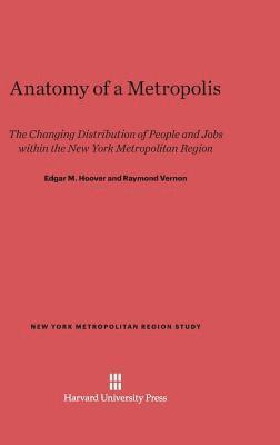bokomslag Anatomy of a Metropolis