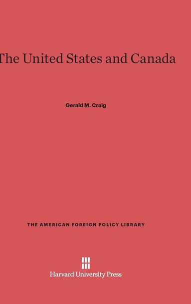 bokomslag The United States and Canada