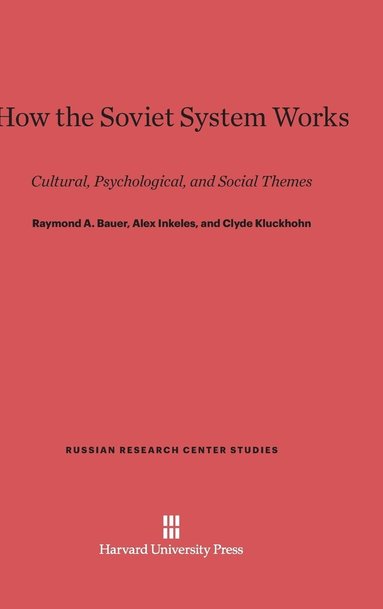 bokomslag How the Soviet System Works