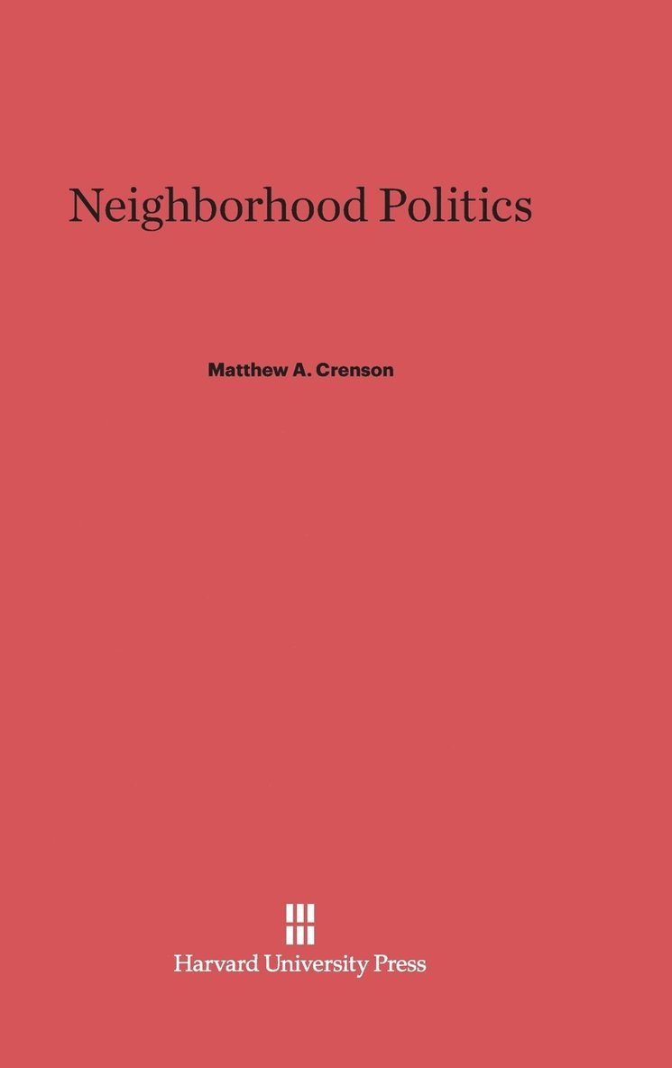 Neighborhood Politics 1