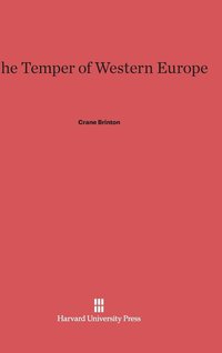 bokomslag The Temper of Western Europe