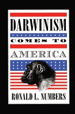 Darwinism Comes to America 1