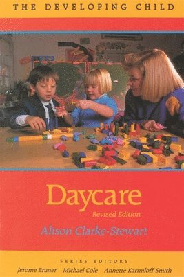 Kathleen Alison Clarke-Stewart, Barbara Lloyd - Daycare, Häftad