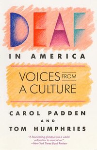 bokomslag Deaf in America