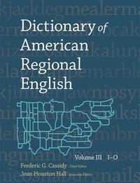 bokomslag Dictionary of American Regional English: Volume III