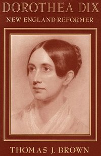 bokomslag Dorothea Dix