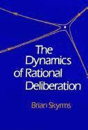 Brian Skyrms - Dynamics of Rational Deliberation, Inbunden