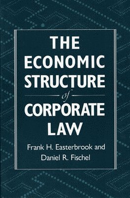 The Economic Structure of Corporate Law 1