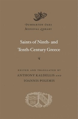 bokomslag Saints of Ninth- and Tenth-Century Greece