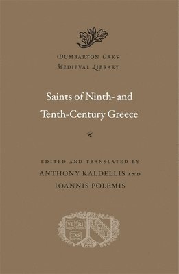 Saints of Ninth- and Tenth-Century Greece