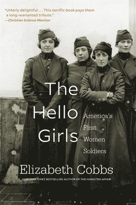Elizabeth Cobbs - Hello Girls, Häftad