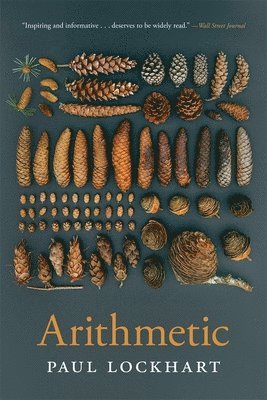 Paul Lockhart - Arithmetic, Häftad