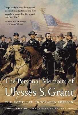 Ulysses S. Grant, John F. Marszalek - Personal Memoirs of Ulysses S. Grant, Häftad