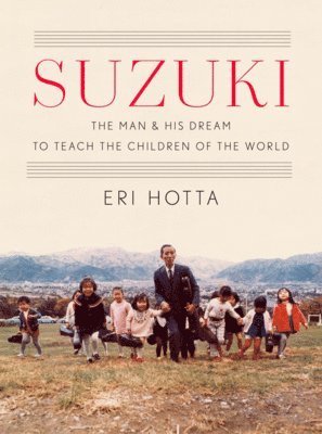 Eri Hotta - Suzuki, Inbunden