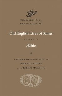 bokomslag Old English Lives of Saints