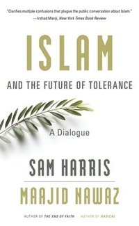 bokomslag Islam and the Future of Tolerance