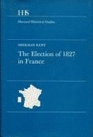 bokomslag Election of 1827 in France
