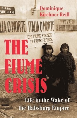 The Fiume Crisis 1