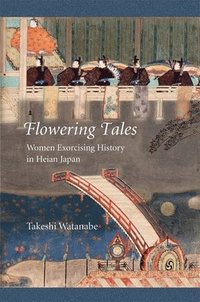bokomslag Flowering Tales