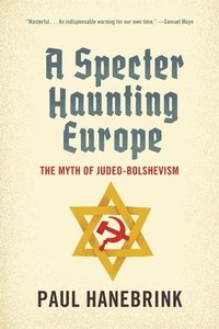 bokomslag A Specter Haunting Europe