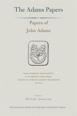 Papers of John Adams: Volume 21 1