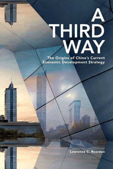 Lawrence Reardon - Third Way, Inbunden