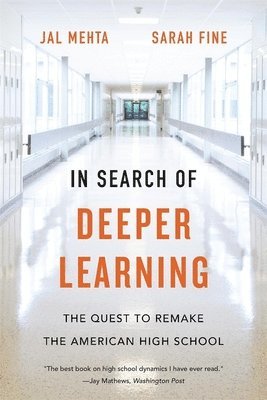 In Search of Deeper Learning 1