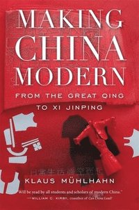 bokomslag Making China Modern
