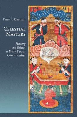 Terry F. Kleeman - Celestial Masters, Häftad