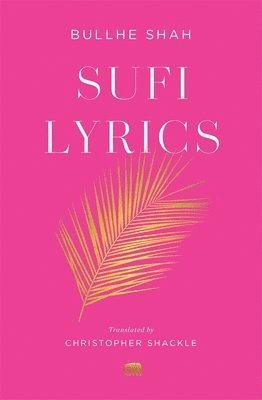 Bullhe Shah - Sufi Lyrics, Häftad