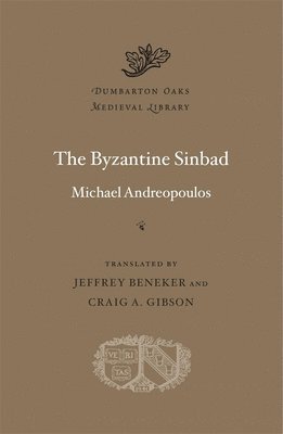 Michael Andreopoulos - Byzantine Sinbad, Inbunden