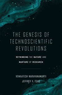 bokomslag The Genesis of Technoscientific Revolutions