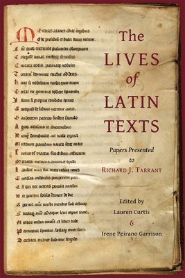 Lauren Curtis, Irene Peirano Garrison - Lives of Latin Texts, Inbunden