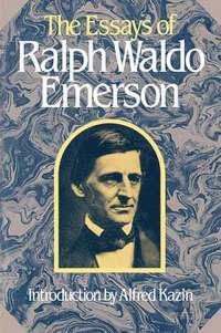 bokomslag The Essays of Ralph Waldo Emerson