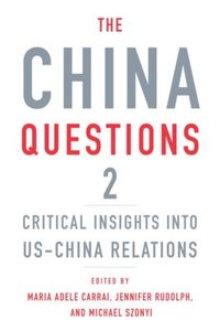 bokomslag The China Questions 2
