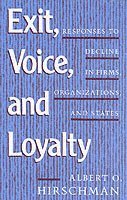 Albert O. Hirschman - Exit, Voice, and Loyalty, Häftad