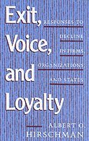 Exit, Voice, and Loyalty 1