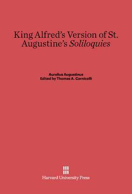 bokomslag King Alfred's Version of St. Augustine's Soliloquies