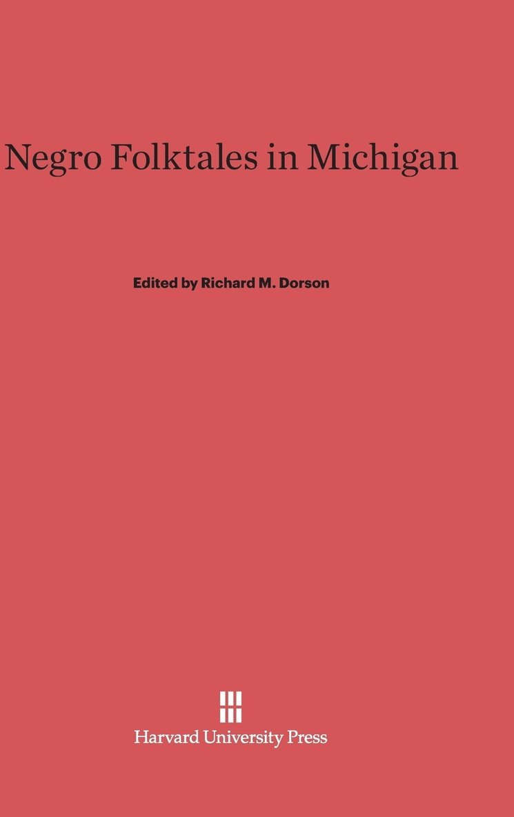 Negro Folktales in Michigan 1