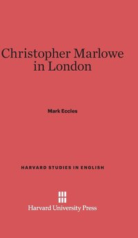 bokomslag Christopher Marlowe in London