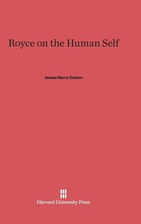 bokomslag Royce on the Human Self