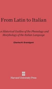 bokomslag From Latin to Italian