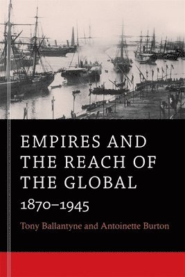 Empires and the Reach of the Global 1