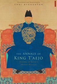 bokomslag The Annals of King Taejo