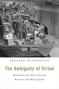 bokomslag The Ambiguity of Virtue