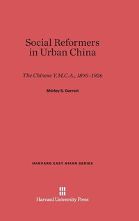 bokomslag Social Reformers in Urban China