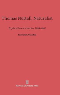 bokomslag Thomas Nuttall, Naturalist
