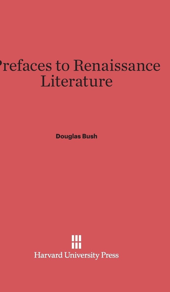 Prefaces to Renaissance Literature 1