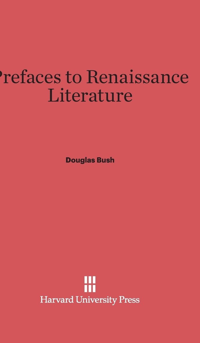 Prefaces to Renaissance Literature